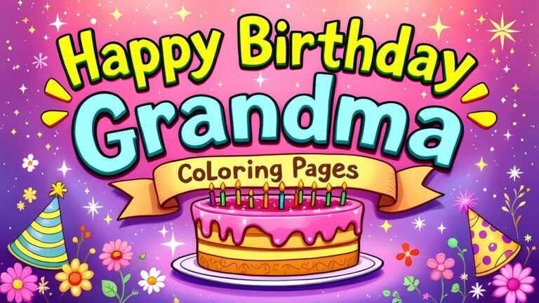 Happy Birthday Grandma Coloring Pages ( Free PDF Printables)